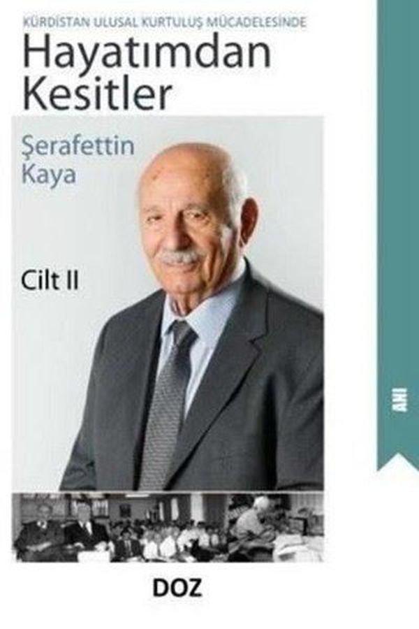Hayatımdan Kesitler Cilt 2 - Kürdistan Ulusal Kurtuluş Mücadelesinde - Doz - Image 1