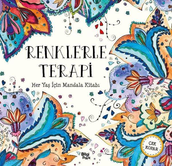 Renklerle Terapi - Her Yaş İçin Mandala Kitabı - Bilgi Park Yayınları - Image 1