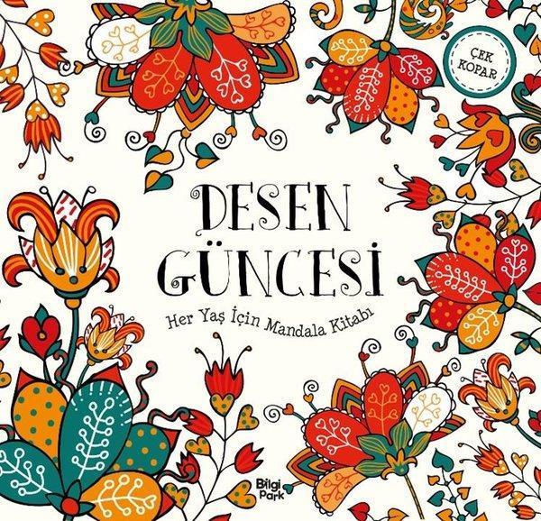 Desen Güncesi - Her Yaş İçin Mandala Kitabı - Bilgi Park Yayınları - Image 1
