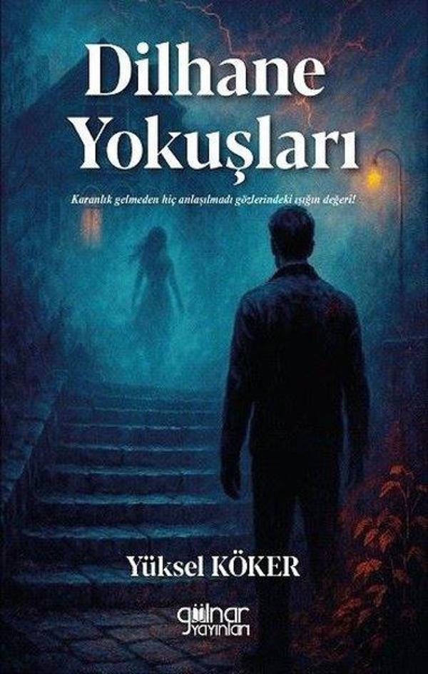 Dilhane Yokuşları - Gülnar Yayınları - Image 1