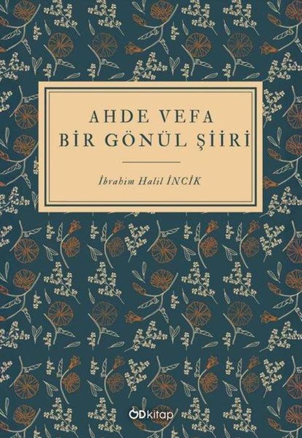 Ahde Vefa Bir Gönül Şiiri - OD Kitap - Image 1