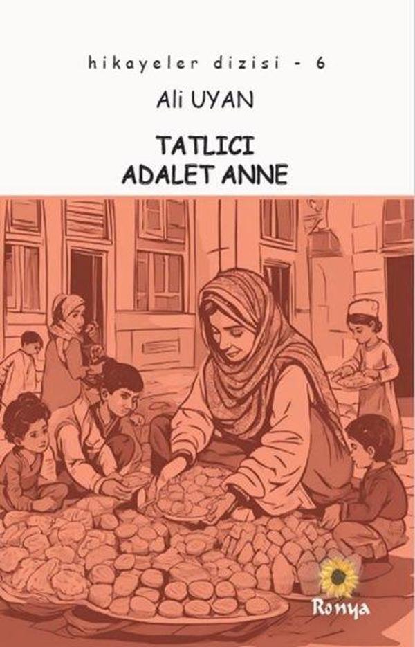 Tatlıcı Adalet Anne - Hikayeler Dizisi 6 - Ronya Yayınları - Image 1