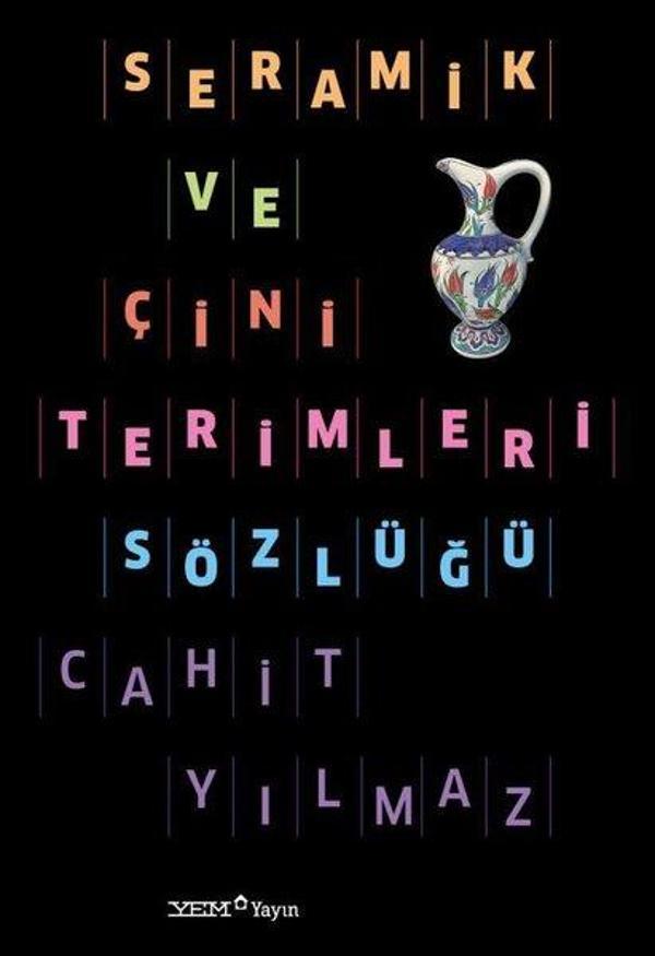 Seramik ve Çini Terimleri Sözlüğü - YEM Yayın - Image 1
