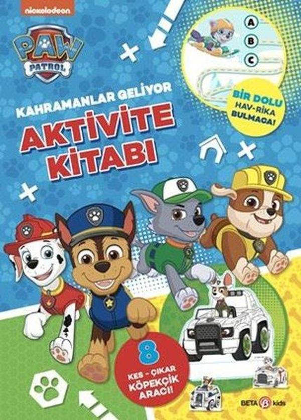 Paw Patrol - Kahramanlar Geliyor - Aktivite Kitabı - Beta Kids - Image 1