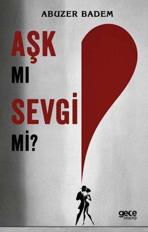 Aşk mı Sevgi mi? - Gece Kitaplığı - Image 1