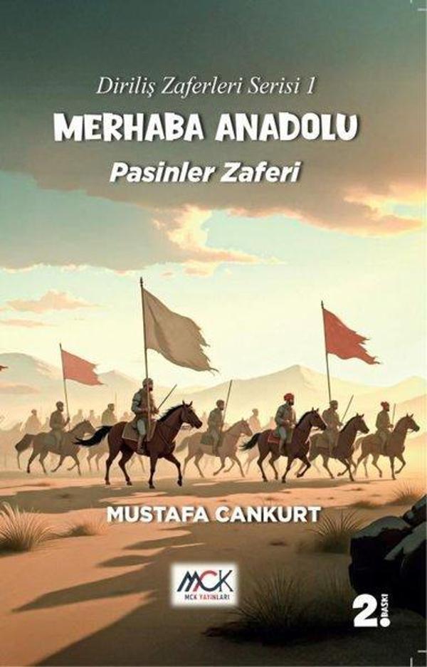 Merhaba Anadolu: Pasinler Zaferi - Diriliş Zaferleri Serisi 1 - MCK Yayınları - Image 1