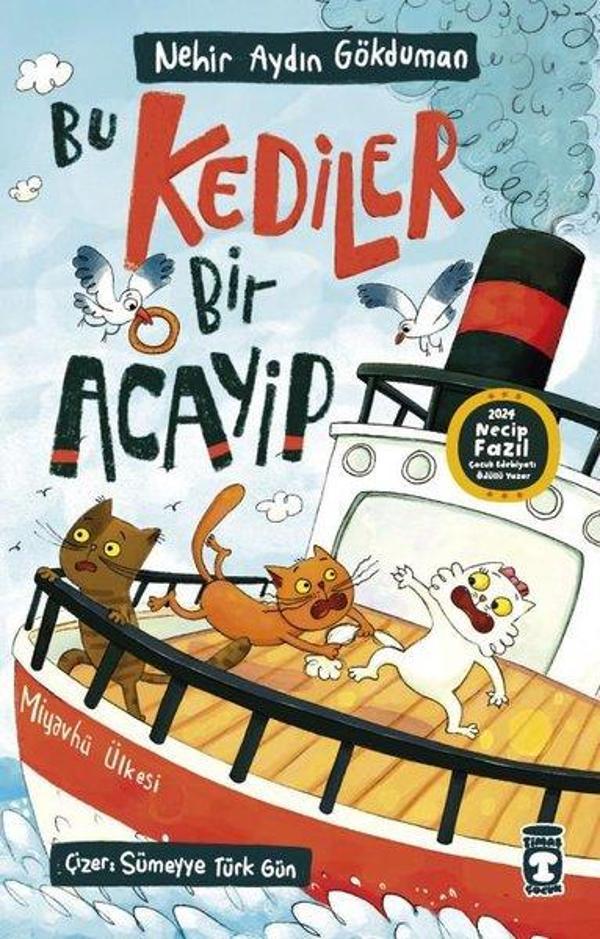 Bu Kediler Bir Acayip - Timaş Çocuk - Image 1