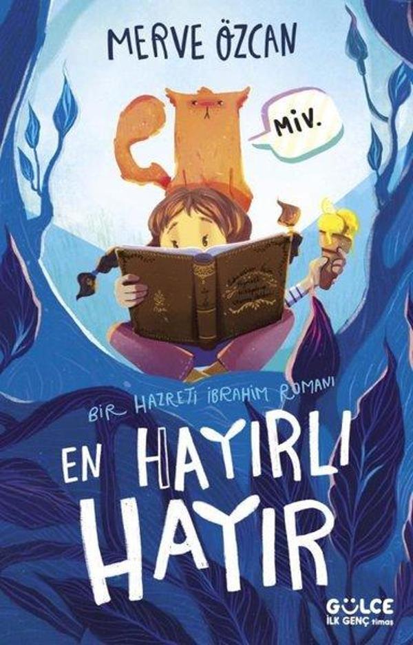 En Hayırlı Hayır - Bir Hazreti İbrahim Romanı - Gülce İlk Genç - Image 1