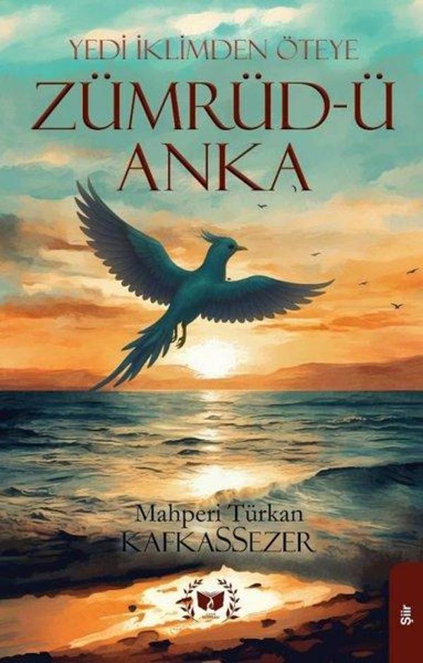 Zümrüd-ü Anka - Yedi İklimden Öteye - Ateş Yayınları - Image 1