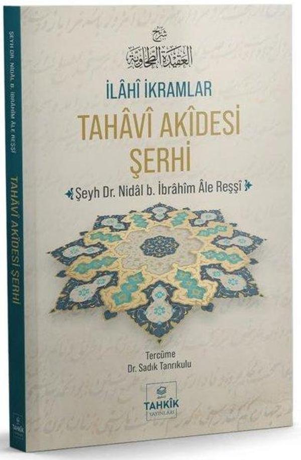 Tahavi Akidesi Şerhi - İlahi İkramlar - Tahkik Yayınları - Image 1