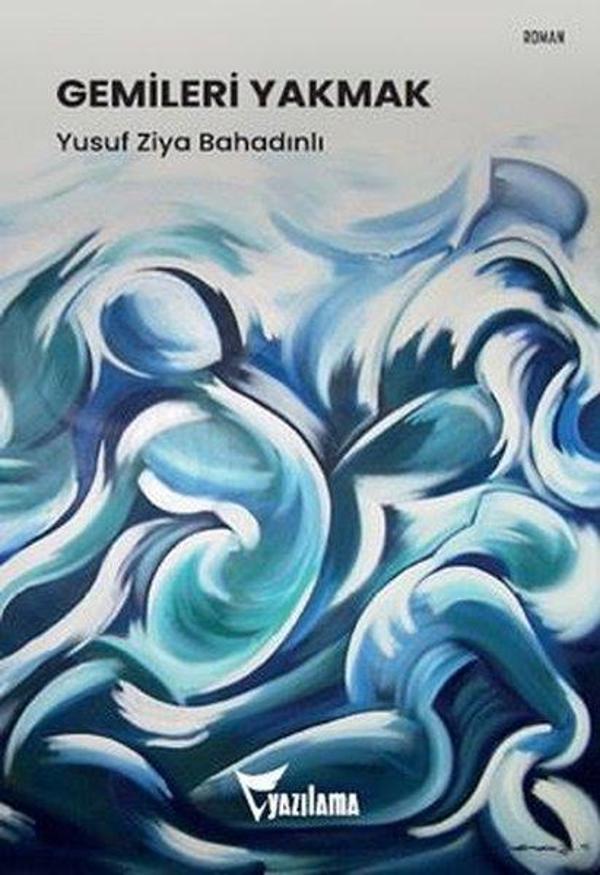 Gemileri Yakmak - Yazılama Yayınevi - Image 1