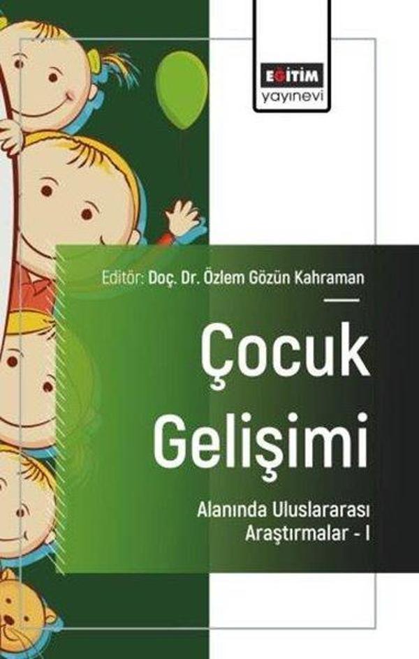 Çocuk Gelişimi Alanında Uluslararası Araştırmalar 1 - Eğitim Yayınevi - Image 1