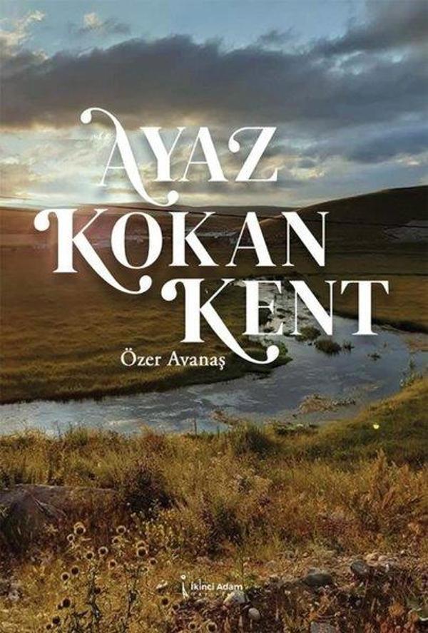 Ayaz Kokan Kent - İkinci Adam Yayınları - Image 1