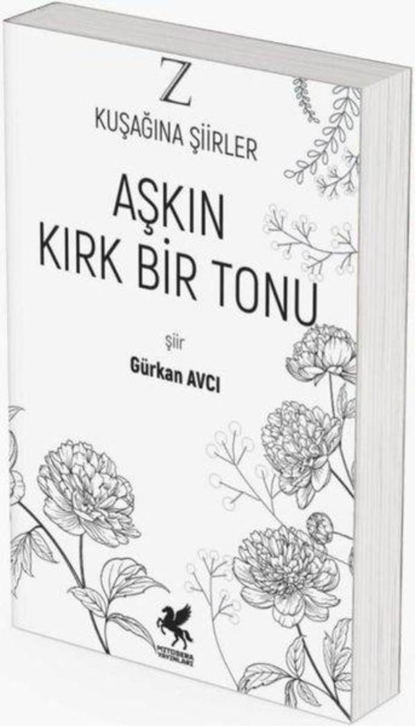 Aşkın Kırk Bir Tonu - Z Kuşağına Şiirler - Mitosera Yayınları - Image 1