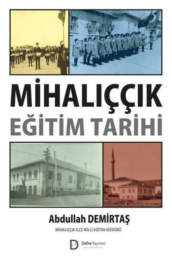 Mihalıççık Eğitim Tarihi - Defne Yayınevi - Image 1