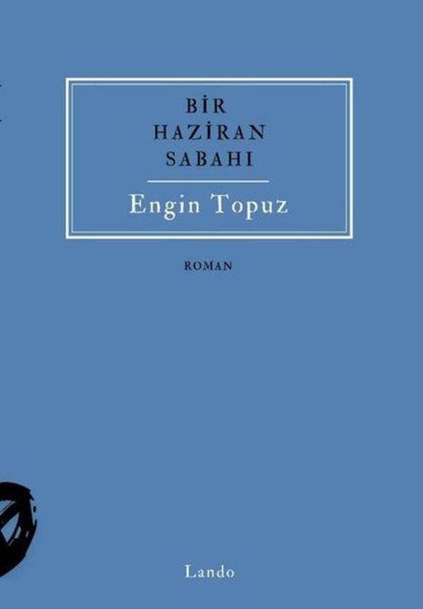 Bir Haziran Sabahı - Lando Yayınları - Image 1