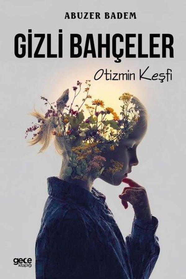 Gizli Bahçeler - Otizmin Keşfi - Gece Kitaplığı - Image 1