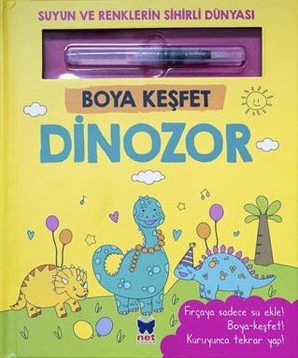 Dinozor - Boya Keşfet - Suyun ve Renklerin Sihirli Dünyası - Net Çocuk Yayınları Yayınevi - Image 1