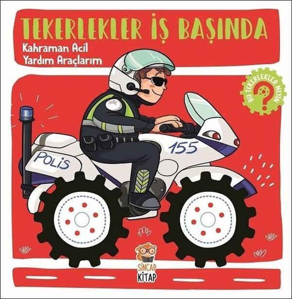 Kahraman Acil Yardım Araçlarım-Tekerlekler İş Başında - Sincap Kitap - Image 1