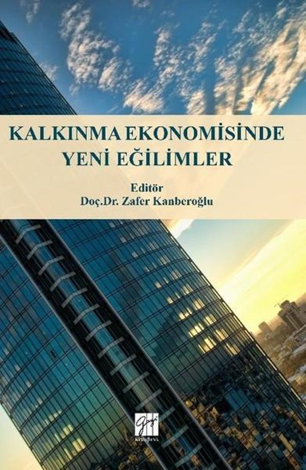 Kalkınma Ekonomisinde Yeni Eğilimler - Gazi Kitabevi - Image 1