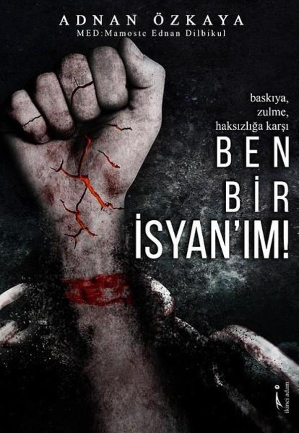 Ben Bir İsyan'ım - İkinci Adam Yayınları - Image 1