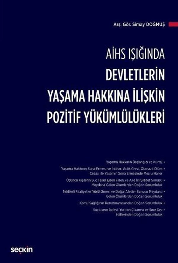 AİHS Işığında Devletlerin Yaşama Hakkına İlişkin Pozitif Yükümlülükleri - Seçkin Yayıncılık - Image 1