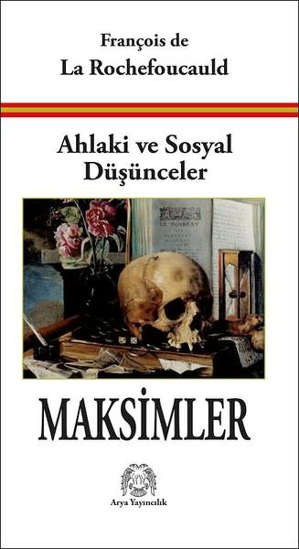 Ahlaki ve Sosyal Düşünceler-Maksimler - Arya Yayıncılık - Image 1