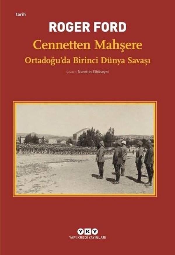 Cennetten Mahşere-Ortadoğuda Birinci Dünya Savaşı - Yapı Kredi Yayınları - Image 1
