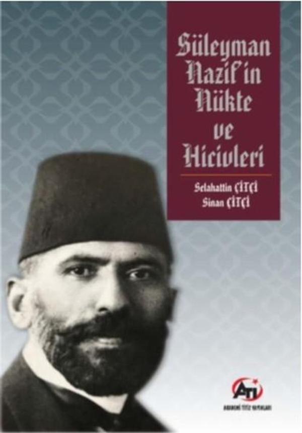 Süleyman Nazif'in Nükte ve Hicivleri - Akademi Titiz Yayınları - Image 1