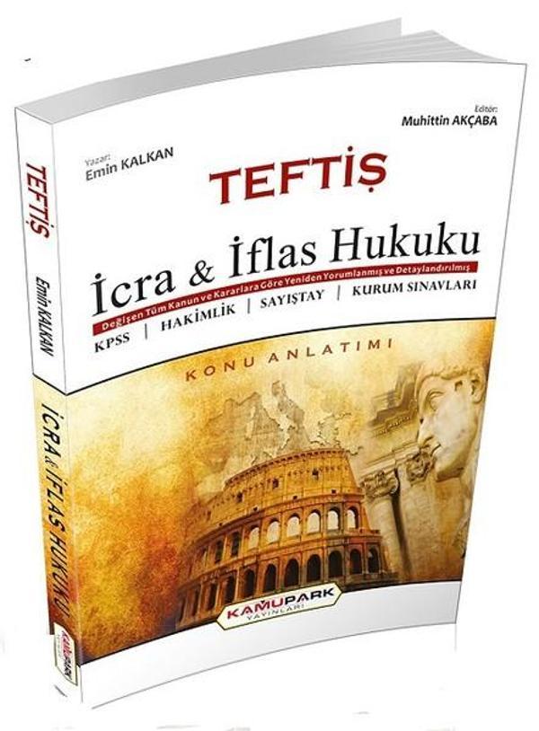 Teftiş İcra ve İflas Hukuku Konu Anlatımı - Kamupark Yayınları - Image 1