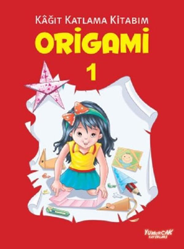 Origami 1-Kağıt Katlama Kitabım - Yumurcak Yayınları - Image 1