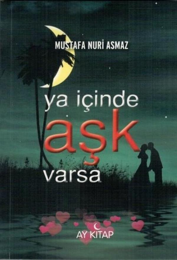 Ya İçinde Aşk Varsa - Ay Kitap - Image 1