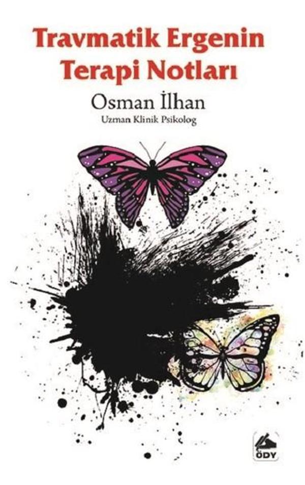 Travmatik Ergenin Terapi Yolları - Öğretmenim Dergisi Yayınları - Image 1