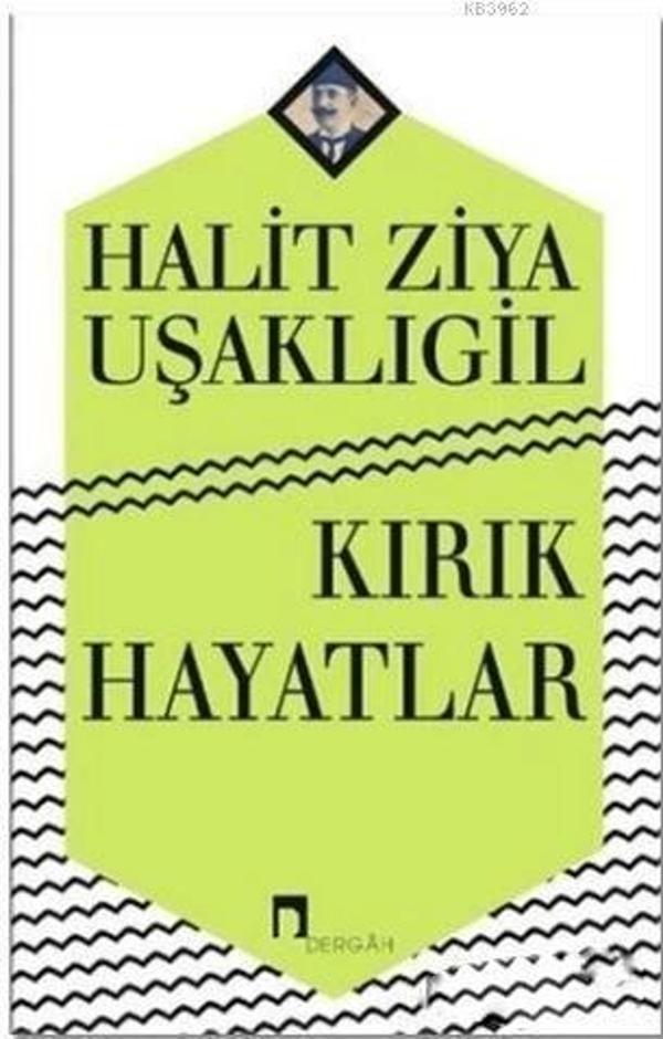 Kırık Hayatlar - Dergah Yayınları - Image 1