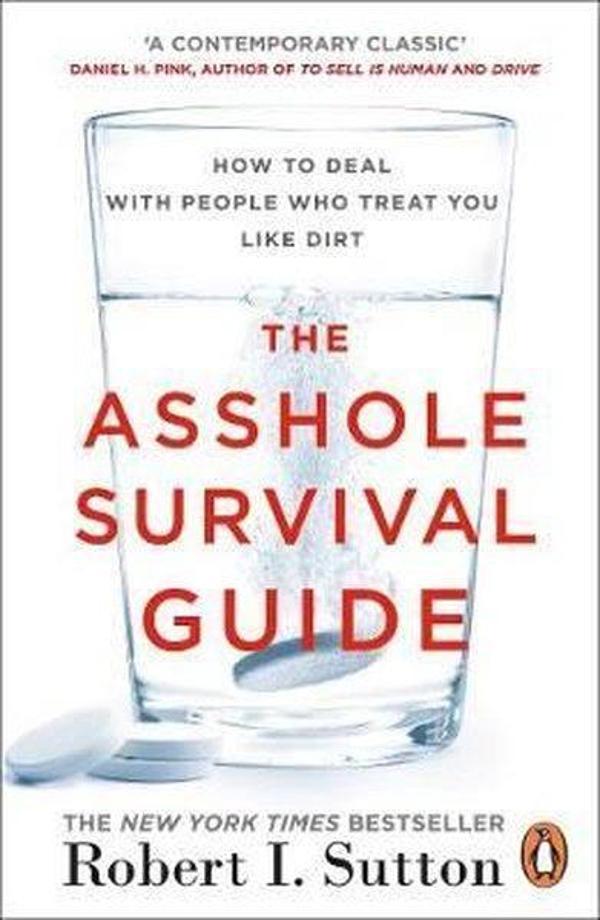 The Asshole Survival Guide: How to Deal with People Who Treat You Like Dirt - Portfolia Penguin - Image 1