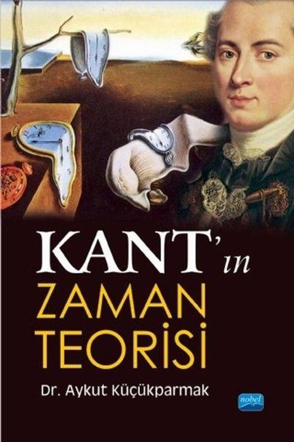 Kant'ın Zaman Teorisi - Nobel Akademik Yayıncılık - Image 1