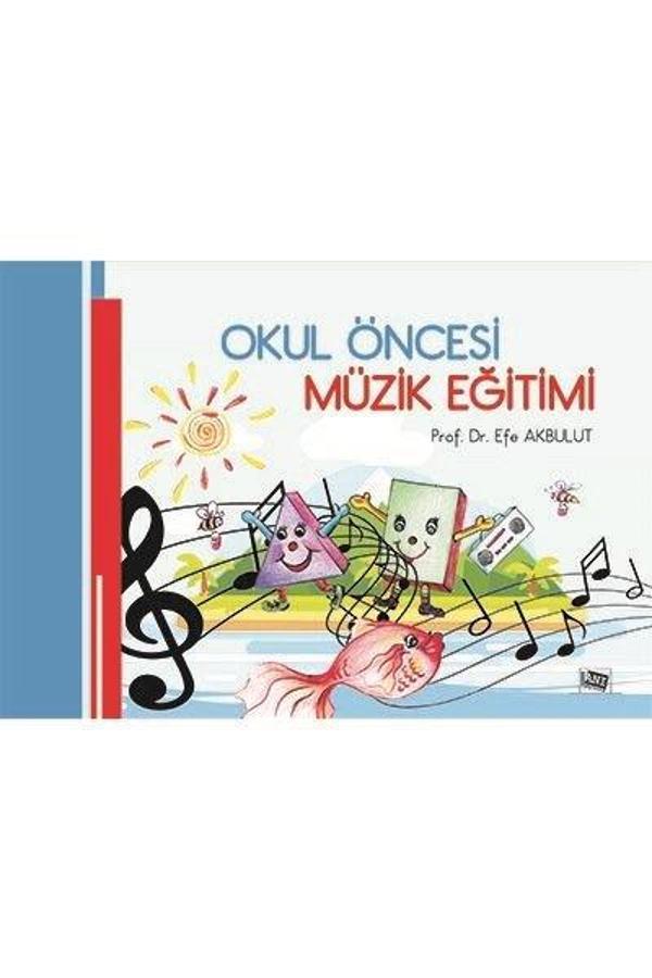 Okul Öncesi Müzik Eğitimi - Anı Yayıncılık - Image 1