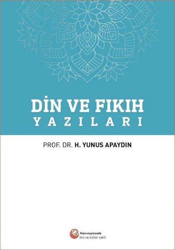 Din ve Fıkıh Yazıları - Hacıveyiszade İlim ve Kültür Vakfı - Image 1