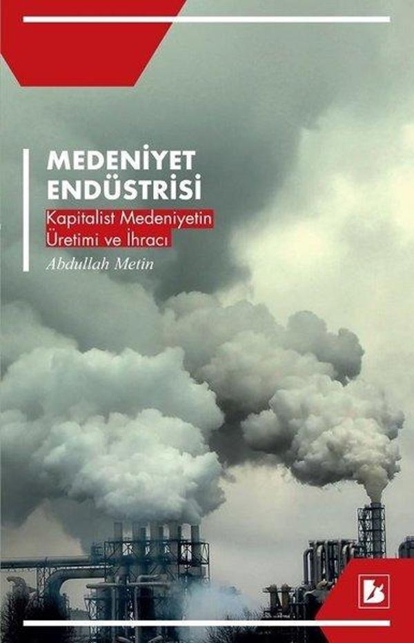 Medeniyet Endüstrisi - Bir Yayınları - Image 1