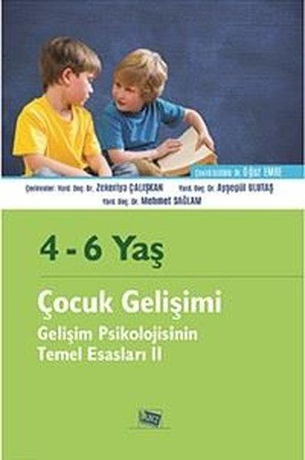 4-6 Yaş Çocuk Gelişimi-Gelişim Psikolojisinin Temel Esasları 2 - Anı Yayıncılık - Image 1