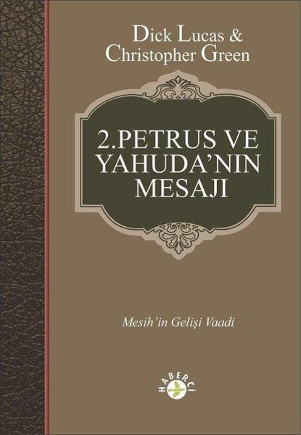 2.Petrus ve Yahuda'nın Mesajı - Haberci - Image 1