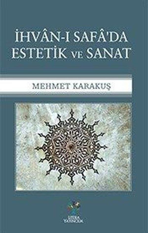 İhvan-ı Safa'da Estetik ve Sanat - Litera - Image 1