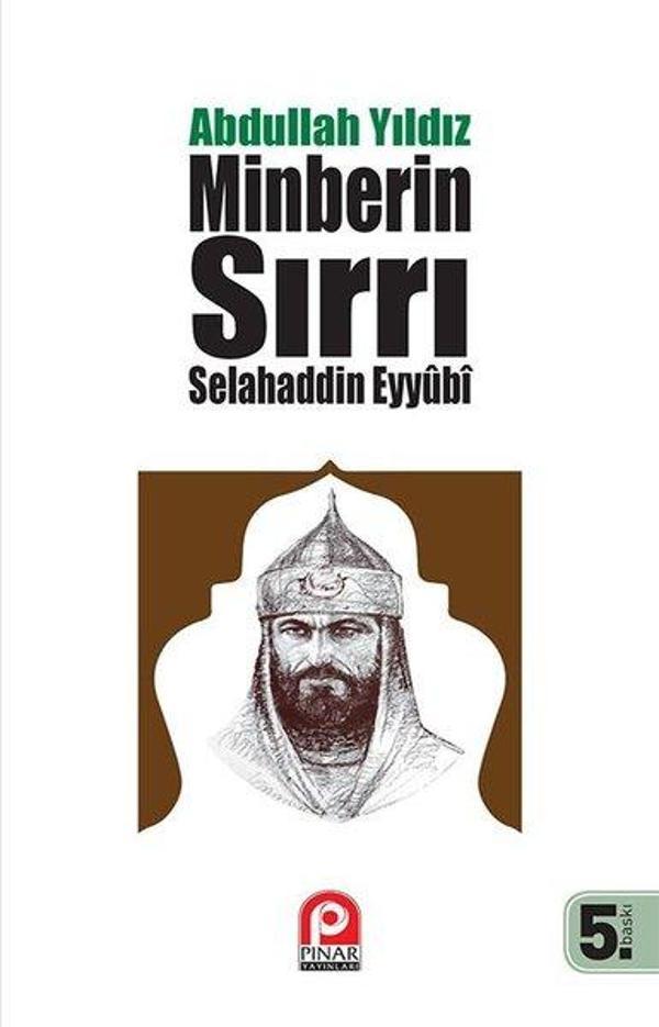 Minberin Sırrı Selahaddin Eyyubi - Pınar Yayıncılık - Image 1