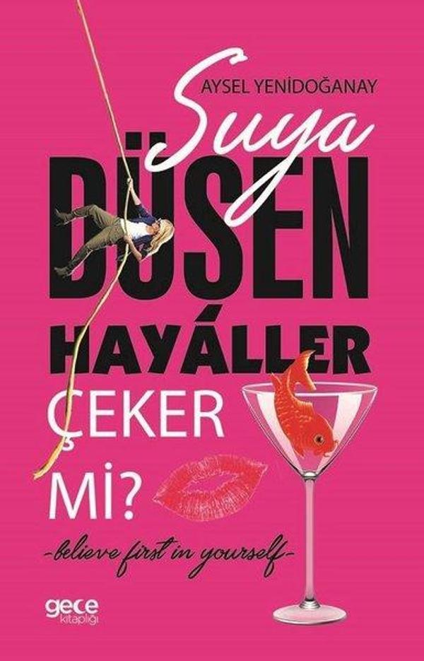 Suya Düşen Hayaller Çeker Mi? - Gece Kitaplığı - Image 1