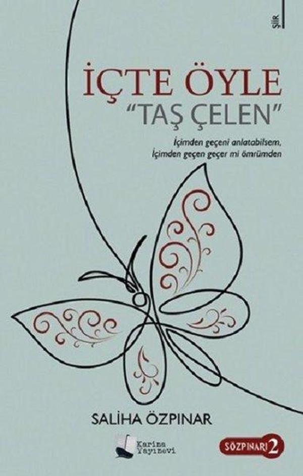 İçte Öyle Taş Çelen - Karina Yayınevi - Image 1