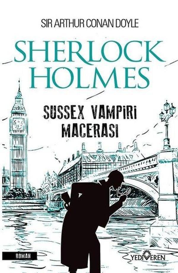 Sussex Vampiri Macerası-Sherlock Holmes - Yediveren Yayınları - Image 1