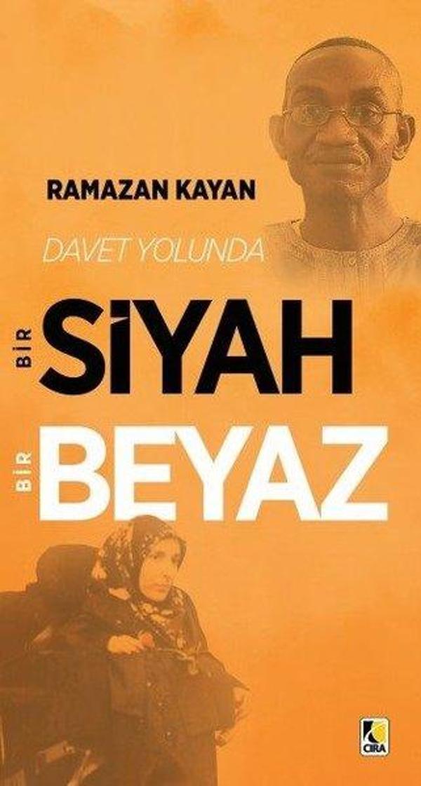 Davet Yolunda Bir Siyah Bir Beyaz - Çıra Yayınları - Image 1
