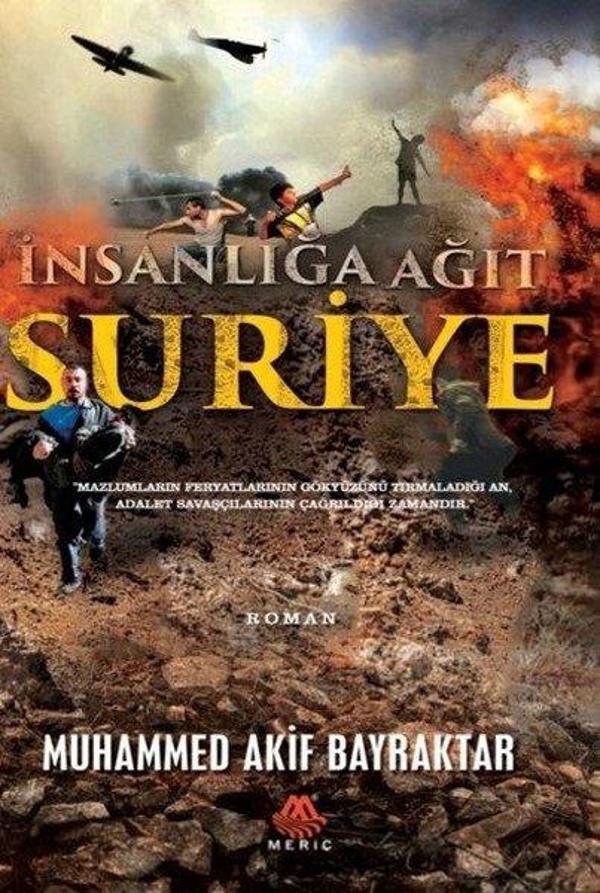 İnsanlığa Ağıt Suriye - Meriç Yayınları - Image 1