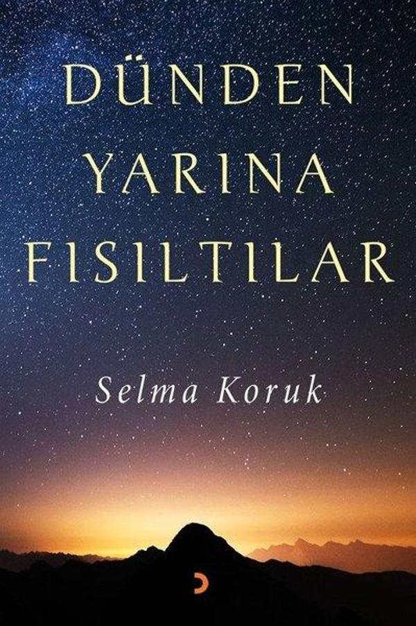 Dünden Yarına Fısıltılar - Cinius Yayınevi - Image 1
