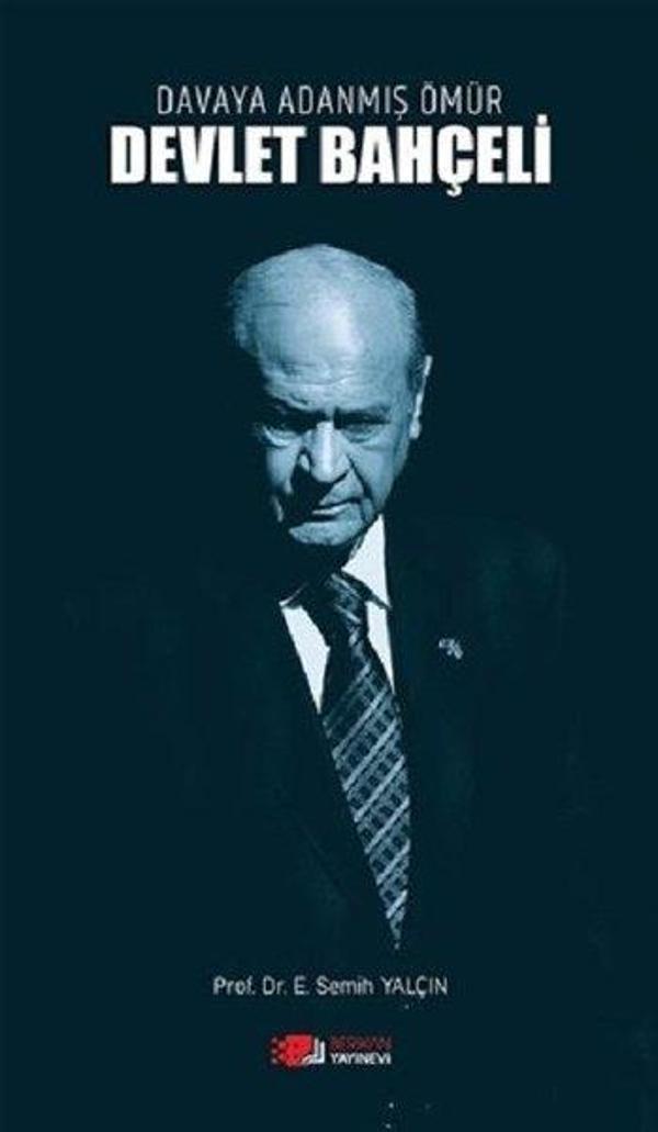Davaya Adanmış Ömür Devlet Bahçeli - Berikan Yayınevi - Image 1